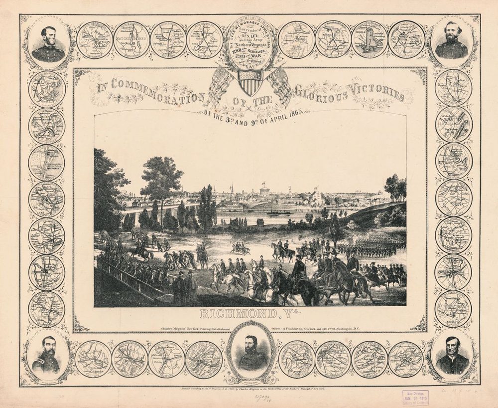 Glorious Victories April 3 and 9, 1865